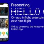 IndiGo's streaming media offering, flying through July, is powered by AirFi